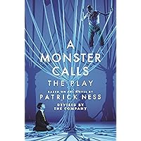 Amazon.com: A Monster Calls: 9780606316033: Ness, Patrick, Kay