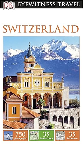 Download DK Eyewitness Travel Guide: Switzerland PDF