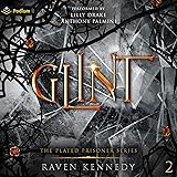 Glint: The Plated Prisoner Series, Book 2