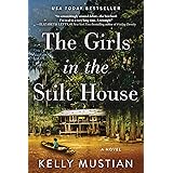 The Girls in the Stilt House: A Novel