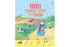 1001 Things to Spot on the Farm: A Charming Picture Book About Lively Farmyard Scenes to Count and Find for Children (Ages 5-
