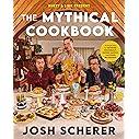 Rhett & Link Present: The Mythical Cookbook: 10 Simple Rules for Cooking Deliciously, Eating Happily, and Living Mythically