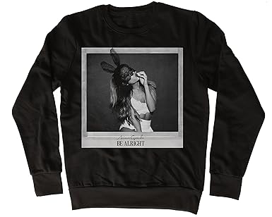 Uk print king Ariana Grande Be Alright Cooler Spruch, Slogan, lustiges Design, Geschenkidee
