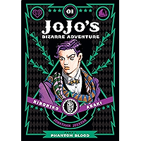 JoJo’s Bizarre Adventure: Part 1--Phantom Blood, Vol. 1 (JoJo's Bizarre Adventure) book cover