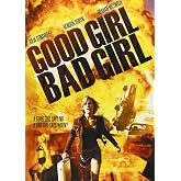 Good Girl, Bad Girl