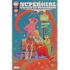 Supergirl: Woman of Tomorrow (2021-) #2