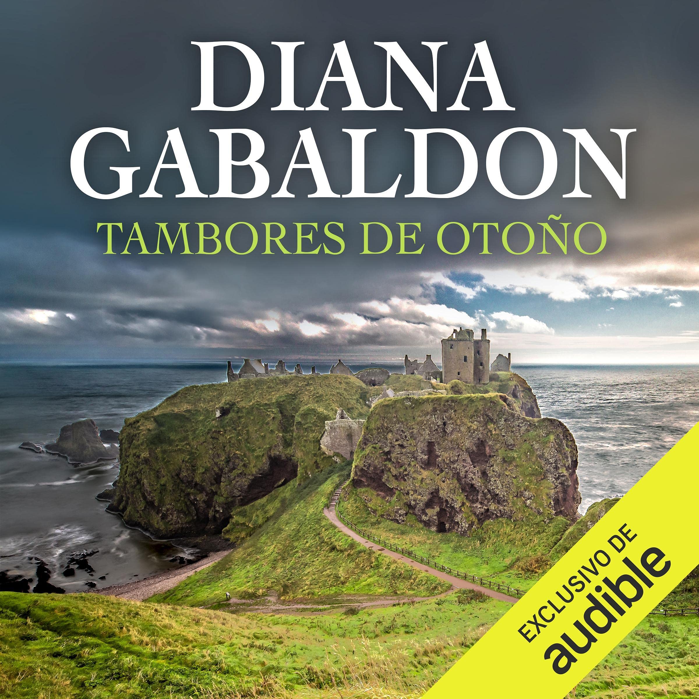 Tambores de Otoño (Narración en Castellano) [Drums of Autumn]: Saga Forastera, Libro 4 Image