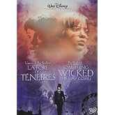 Something Wicked This Way Comes