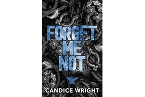 Forget Me Not: A Dark MC Romance (Raven Souls MC Book 6)