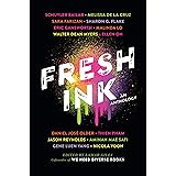 Fresh Ink: An Anthology