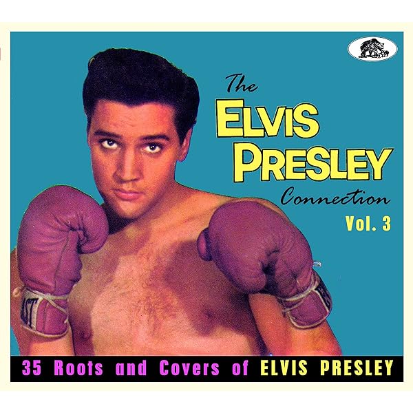 ELVIS PRESLEY CONNECTION VOL. 1 - The Elvis Presley