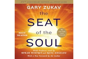 The Seat of the Soul: 25th Anniversary Edition