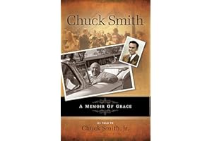 Chuck Smith Autobiography: A Memoir of Grace
