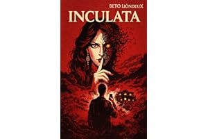 INCULATA: Some Places Don’t Let You Leave: A Psychological Horror Novel