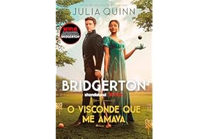 O visconde que me amava: O livro de Anthony (Os Bridgertons) (Portuguese Edition)