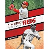 Cincinnati Reds (Mlb All-time Greats)