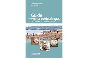 Guide de la vie marine des rivages du Québec et des Maritimes (French Edition)