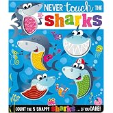 Never Touch the Sharks!