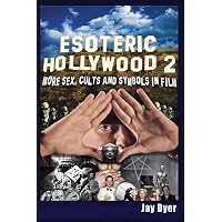 Amazon.com: Esoteric Hollywood: Sex, Cults and Symbols in Film ...