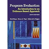Program Evaluation: An Introduction to an Evidence-Based Approach