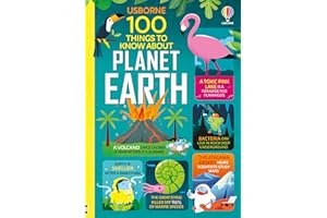 100 Things to Know About Planet Earth: An Educational Science Book About Climate and Nature for Children (Ages 8-10)
