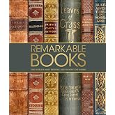 Remarkable Books: The World's Most Historic and Significant Works (DK History Changers)