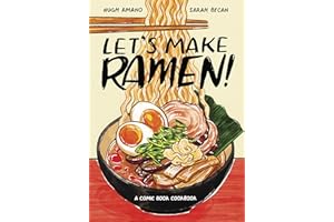 Let's Make Ramen!: A Comic Book Cookbook