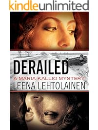 Derailed (Maria Kallio Book 10)