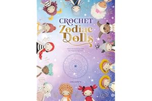 Crochet Zodiac Dolls: Stitch the horoscope with astrological amigurumi