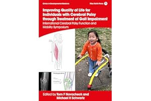Improving Quality of Life for Individuals with Cerebral Palsy through treatment of Gait Impairment: International Cerebral Pa