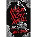 A History of Heavy Metal