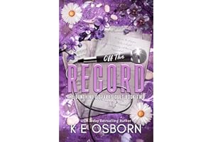 Off the Record (The Sunshine & Sparks Duet Book 2)