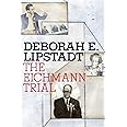 The Eichmann Trial (Jewish Encounters Series)