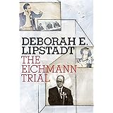 The Eichmann Trial (Jewish Encounters Series)