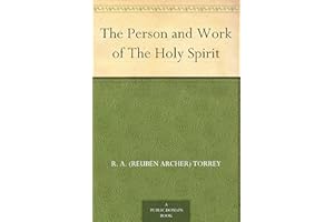The Person and Work of The Holy Spirit