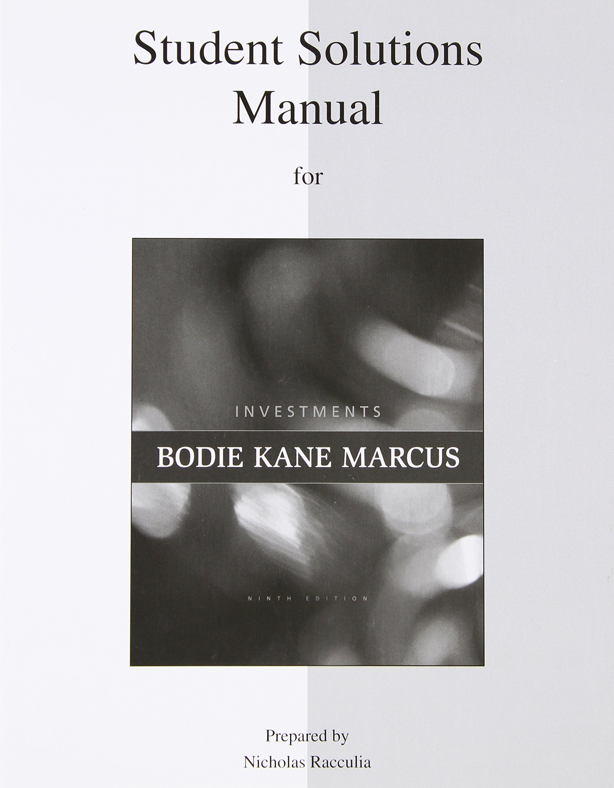 Student Solutions Manual for Investments: Amazon.de: Zvi Bodie, Alex Kane,  Alan Marcus: Fremdsprachige Bücher