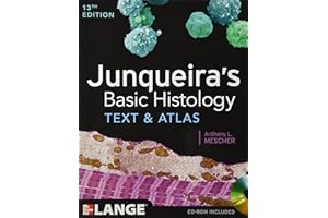 Junqueira's Basic Histology: Text and Atlas, Thirteenth Edition