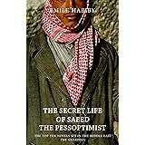 The Secret Life of Saeed the Pessoptimist