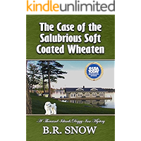 The Case of the Salubrious Soft Coated Wheaten (The Thousand Islands Doggy Inn Mysteries Book 19)