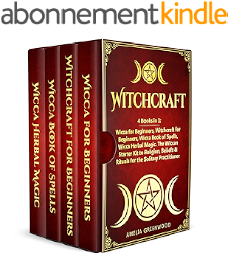 Download Witchcraft: 4 Books in 1: Wicca for Beginners, Witchcraft for Beginners, Wicca Book of Spells, Wicca Herbal Magic. The Wiccan Starter Kit to Religion, ... the Solitary Practitioner (English Edition) PDF