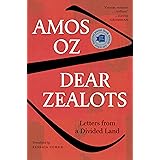 Dear Zealots: Letters from a Divided Land
