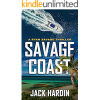 Savage Coast (Ryan Savage Thriller Series Book 1) book cover