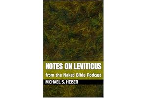 Notes on Leviticus: from the Naked Bible Podcast