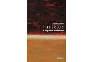 The Celts: A Very Short Introduction (Very Short Introductions Book 94)