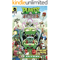 Plants vs. Zombies #8: Petal to the Metal book cover