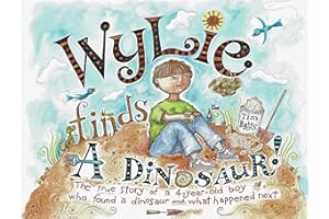 Wylie Finds a Dinosaur