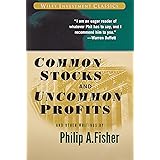 Common Stocks and Uncommon Profits and Other Writings