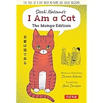 コミック・アニメ Gato Soseki Natsume's I Am A Cat: The Manga Edition: The tale of a cat