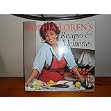 Sophia Loren's Recipes and Memories
