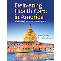 Delivering Health Care in America